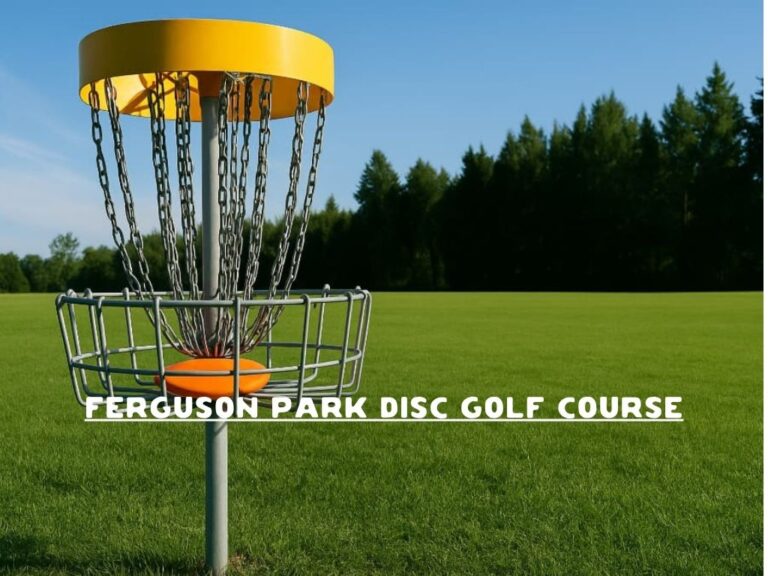 Ferguson Park Disc Golf Course Ferguson Park Disc Golf Course